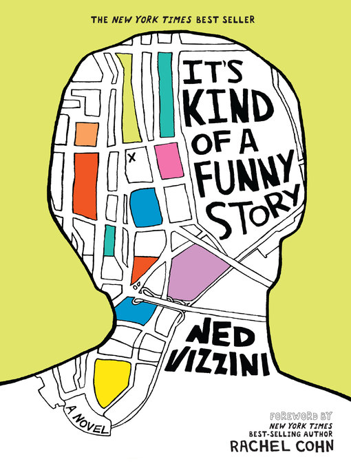 Title details for It's Kind of a Funny Story by Ned Vizzini - Available